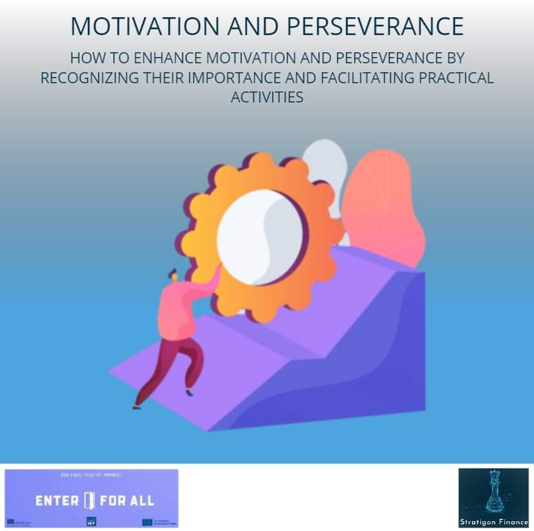 MOTIVATION AND PERSEVERANCE